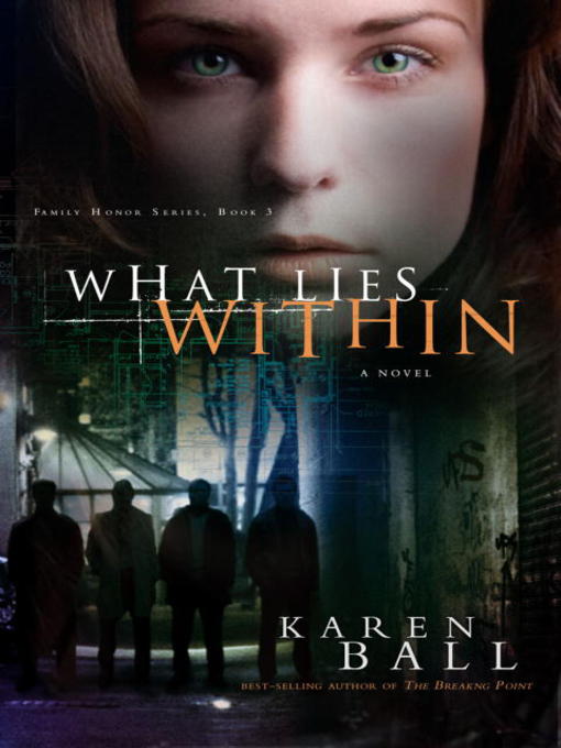 Title details for What Lies Within by Karen Ball - Available